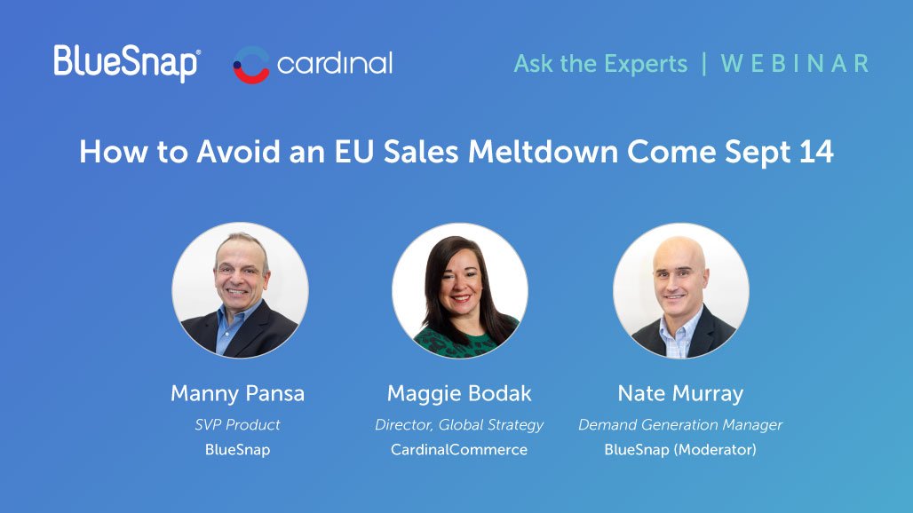 Ask the Experts: How to Avoid an EU Sales Meltdown Come Sep. 14