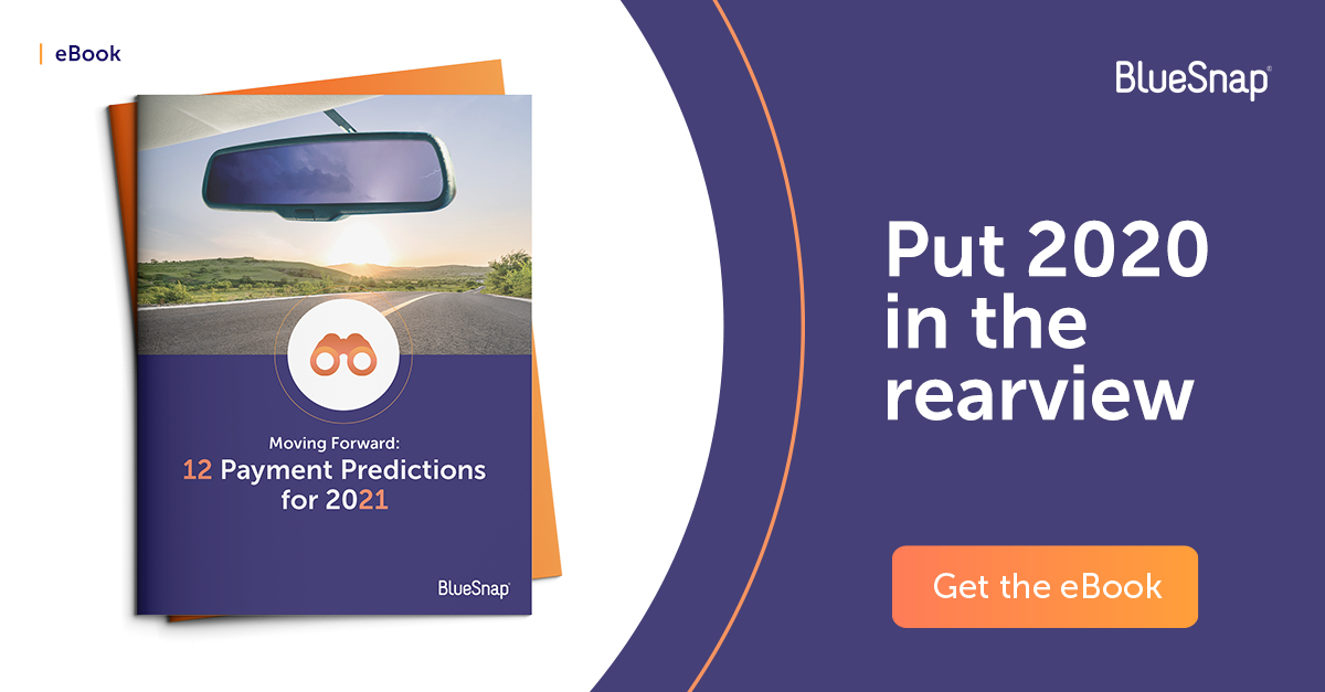 Moving Forward: 12 Payment Predictions for 2021 - Get the eBook