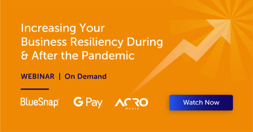 Increasing Your Business Resiliency During & After the Pandemic